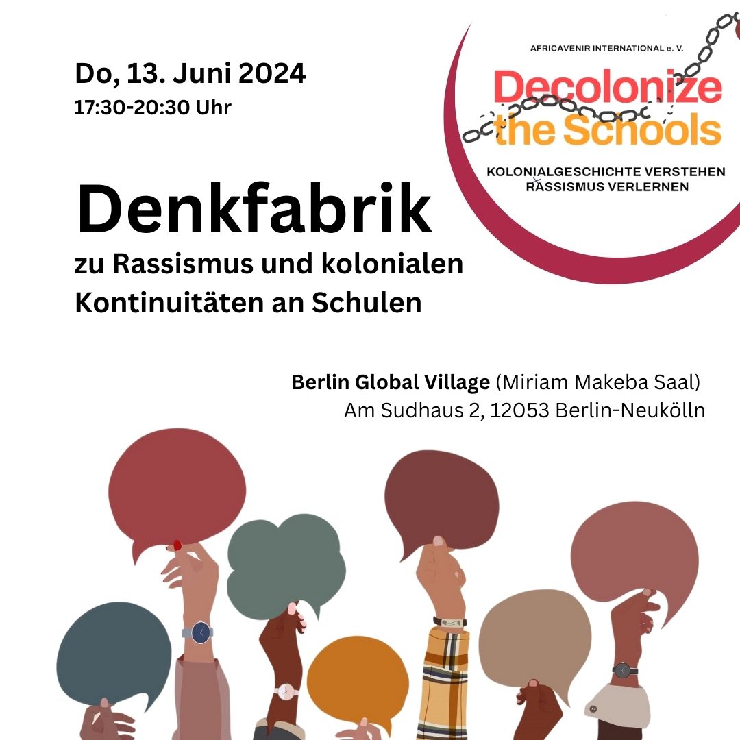 Denkfabrik: Rassismus und kolonialen Kontinuitäten an Schulen am 13. Juni 2024
