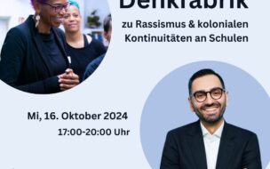 Online-Denkfabrik: Rassismus und koloniale Kontinuitäten an Schulen am 16. Oktober 2024